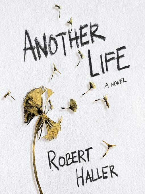 Title details for Another Life by Robert Haller - Available